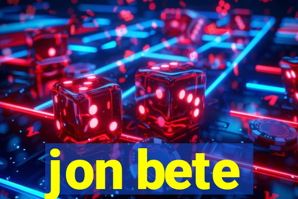 jon bete